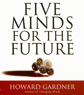 Five Minds for the Future