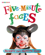 Five Minute Faces