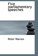 Five Parliamentary Speeches