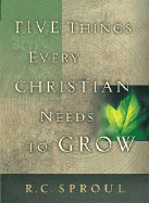 Five Things Every Christian Needs to Grow