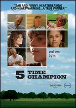 Five Time Champion