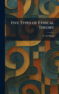 Five Types of Ethical Theory