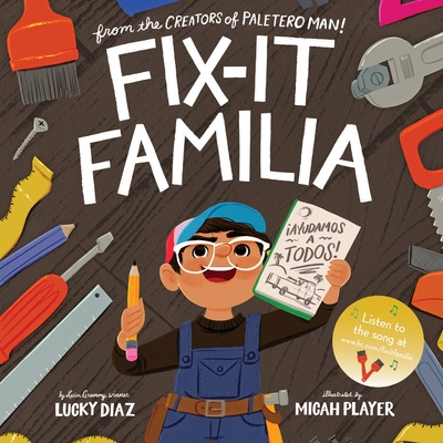 Fix-It Familia - Diaz, Lucky