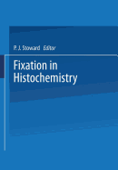 Fixation in Histochemistry