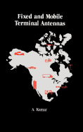 Fixed and Mobile Terminal Antennas