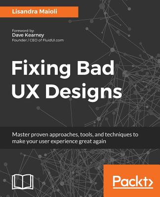 Fixing bad UX Designs - Maioli, Lisandra