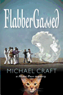 Flabbergassed: A Mister Puss Mystery