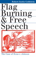 Flag Burning & Free Speech