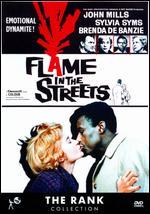 Flame in the Streets