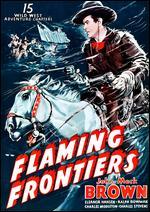 Flaming Frontiers
