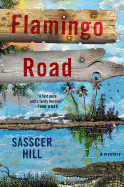 Flamingo Road: A Mystery