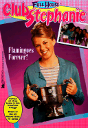 Flamingoes Forever?