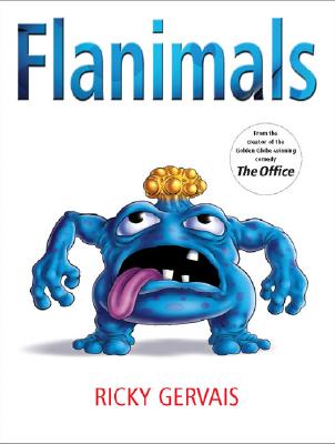 Flanimals - Gervais, Ricky