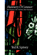 Flannery O'Connor: The Woman