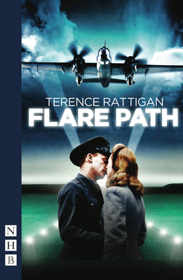 Flare Path - Rattigan, Terence