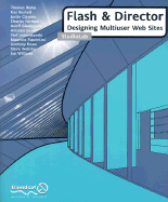 Flash and Director: Designing Multiuser Web Sites