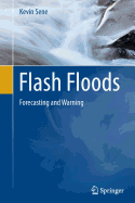 Flash Floods: Forecasting and Warning