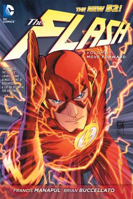 Flash: Move Forward - Manapul, Francis, and Buccellato, Brian
