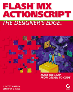 Flash MX ActionScript: The Designers Edge