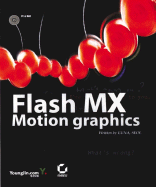 Flash MX Motion Graphics