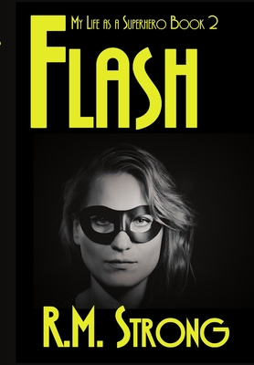 Flash - Strong, R. M.
