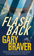 Flashback - Braver, Gary