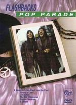 Flashbacks: Pop Parade - 