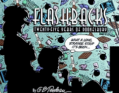 Flashbacks: Twenty-Five Years of Doonesbury