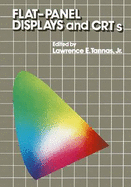 Flat-Panel Displays and CRT S