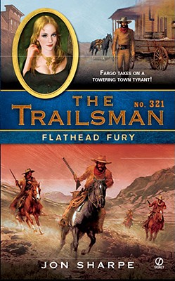 Flathead Fury - Sharpe, Jon