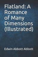 Flatland: A Romance of Many Dimensions Illustrated