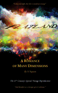 Flatland - A Romance of Many Dimensions (the Distinguished Chiron Edition)
