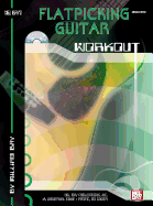 Flatpicking Guitar Workout