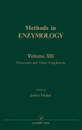 Flavonoids and Other Polyphenols: Volume 335