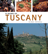Flavors of Tuscany