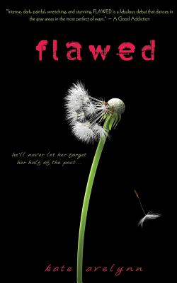 Flawed - Avelynn, Kate