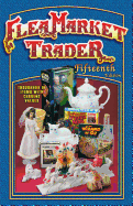 Flea Market Trader: Thousands of Items with Current Values