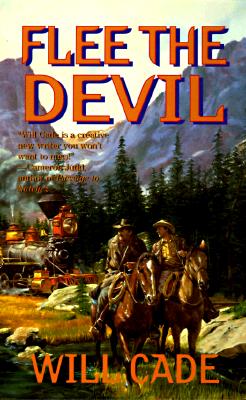 Flee the Devil - Cade, Will
