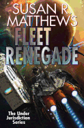 Fleet Renegade: Volume 2