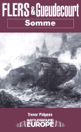 Flers and Gueudecourt: 15-26 September 1916