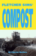 Fletcher Sims' Compost