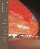 Flexible: Architecture That Responds to Change