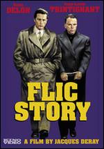 Flic Story - Jacques Deray