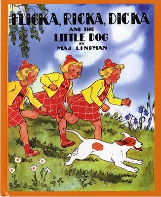 Flicka, Ricka, Dicka and the Little Dog - 