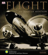 Flight: 100 Years of Aviation