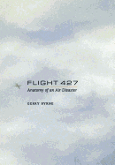 Flight 427: Anatomy of an Air Disaster