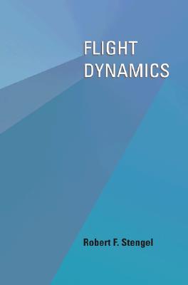 Flight Dynamics - Stengel, Robert F