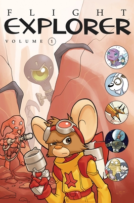 Flight Explorer, Volume 1 - Kibuishi, Kazu (Editor)
