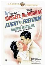 Flight for Freedom - Lothar Mendes