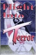 Flight Into Terror